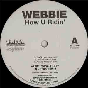 Webbie - How U Ridin' / Like That