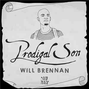 Will Brennan - Prodigal Son