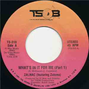 Zalmac - What's In It For Me