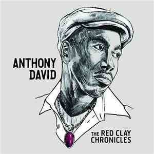 Anthony David - The Red Clay Chronicles