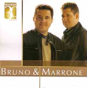 Bruno & Marrone - Warner 30 Anos
