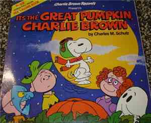 Charles M. Schulz - It's The Great Pumpkin, Charlie Brown