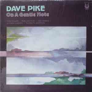 Dave Pike - On A Gentle Note