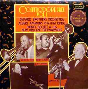De Paris Brothers Orchestra - Albert Ammons Rhythm Kings - Sidney Bechet &  ...