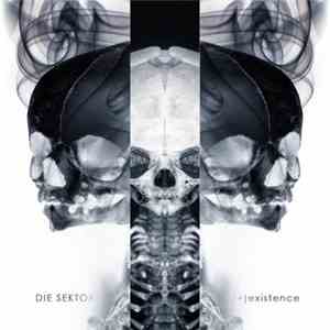Die Sektor - (+)existence
