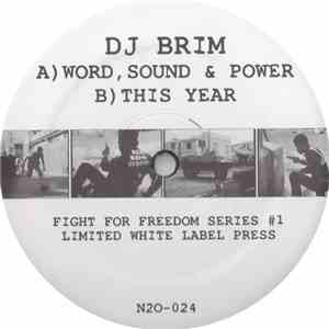 DJ Brim - Word, Sound & Power / This Year