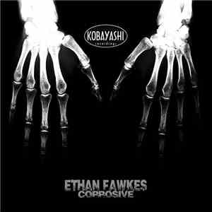 Ethan Fawkes - Corrosive