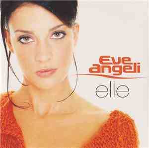 Eve Angeli - Elle