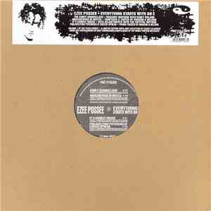 Ezee Possee - Everything Starts With An E