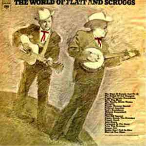 Flatt & Scruggs - The World Of Flatt And Scruggs
