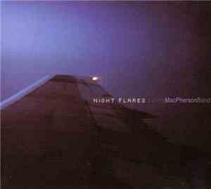Greg MacPherson Band - Night Flares