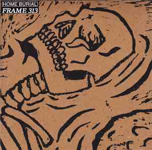 Home Burial / Frame 313 - Home Burial / Frame 313