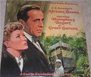 Humphrey Bogart, Greer Garson - African Queen (Original Radio Broadcast)