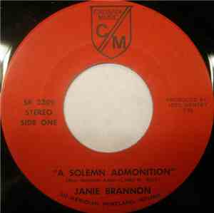 Janie Brannon - A Solemn Admonition / We Are Right Behind You