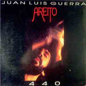 Juan Luis Guerra 440 - Areíto