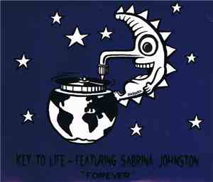 Key To Life Featuring Sabrina Johnston - Forever