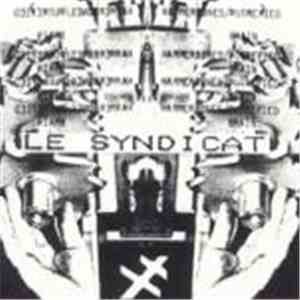 Le Syndicat - Hammerbones / Putrefied Brain