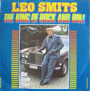 Leo Smits - The King Of Rock And Roll