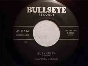 Little Willie Littlefield - Ruby-Ruby / Easy Go