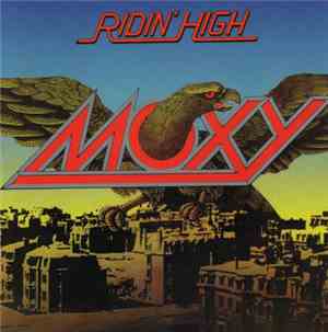 Moxy  - Ridin' High
