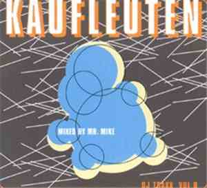 Mr. Mike - Kaufleuten DJ Traxx Vol. 8