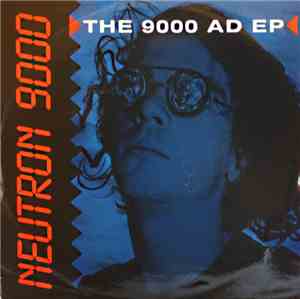 Neutron 9000 - THE 9000 AD EP