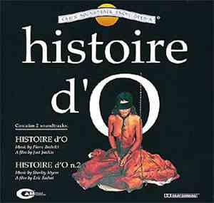 Pierre Bachelet / Stanley Myers - Histoire D'O  & Histoire D'O N.2