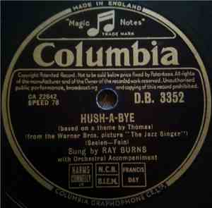Ray Burns  - Hush-A-Bye / If You Love Me