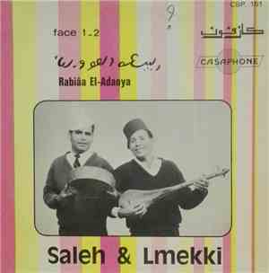 Saleh & Lmekki - ربيعه العدويه = Rabiâa El-Adaoya