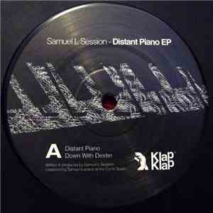 Samuel L Session - Distant Piano EP