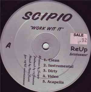 Scipio - Work Wit It / Young Scipio