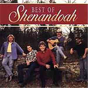 Shenandoah - Best Of Shenandoah