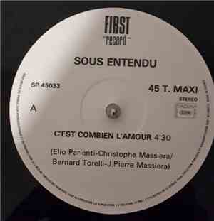 Sous Entendu - C'est Combien L'Amour