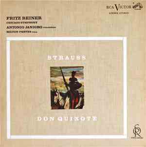 Strauss, Fritz Reiner, Chicago Symphony, Antonio Janigro, Milton Preves - Don Quixote