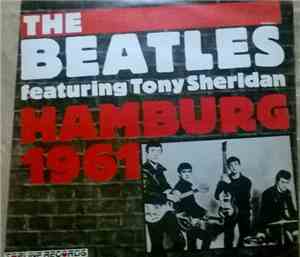 The Beatles Featuring Tony Sheridan - The Beatles Featuring Tony Sheridan H ...