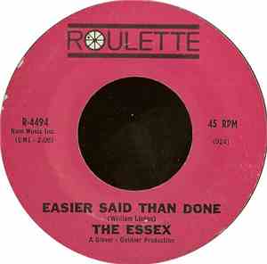The Essex - Easier Said Than Done / Are You Going My Way