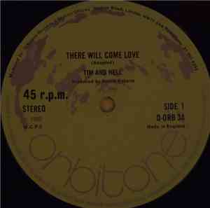 Tim And Nell - There Will Come Love / Together Again