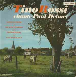 Tino Rossi - Chante Paul Delmet