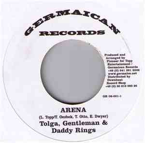 Tolga, Gentleman, Daddy Rings / Pionear - Arena