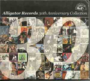 Various - Alligator Records 30th Anniversary Collection