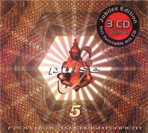 Various - Pulse 5 - From Here To Enlightenment (Jubilee Edition)