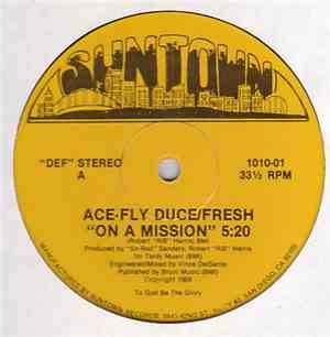 Ace-Fly Duce / Fresh - On A Mission