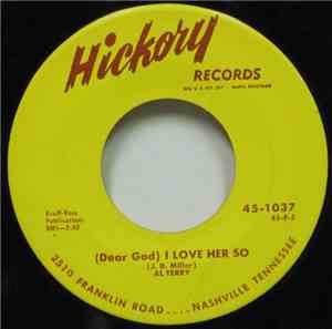 Al Terry - (Dear God) I Love Her So