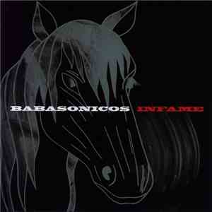 Babasonicos - Infame