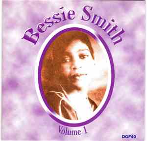 Bessie Smith - The Complete Recordings, Volume 1