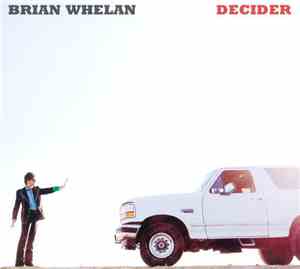 Brian Whelan  - Decider