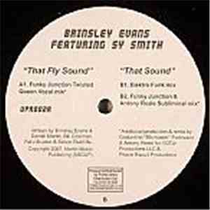 Brinsley Evans Featuring Sy Smith - That Fly Sound / That Sound