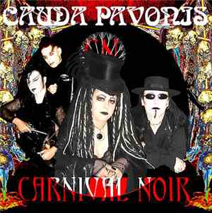 Cauda Pavonis - Carnival Noir