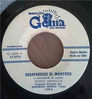 Celeste Mendoza - Desaparecio El Montero / Veinte Años