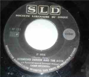 Desmond Dekker And The Aces - It Mek / My Precious Love